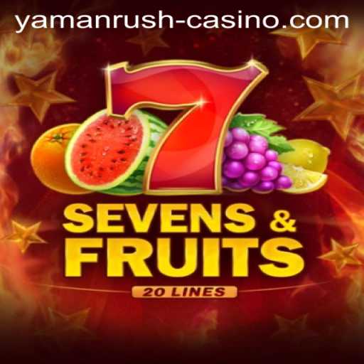 Discover the Thrilling World of SevensFruits20 amidst the Yamanrush